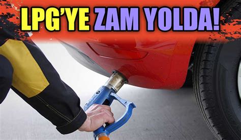 Lpgye zam yolda Köroğlu Gazetesi Bolu son dakika haberler