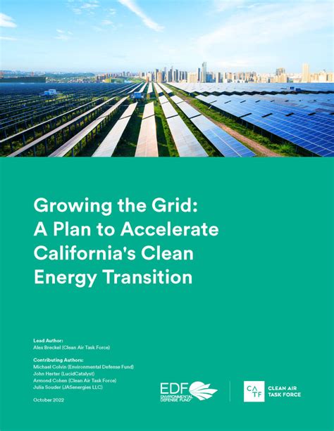 Growing The Grid A Plan To Accelerate Californias Clean Energy