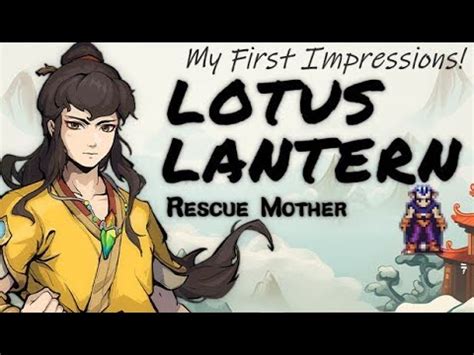 My First Impressions Of Lotus Lantern Rescue Mother Youtube