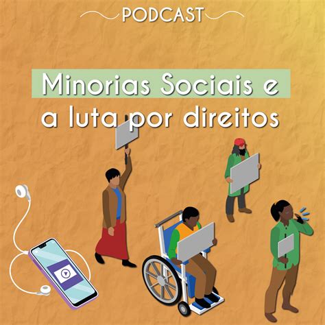 Sociologia Minorias Sociais E A Luta Por Direitos Brasil Escola