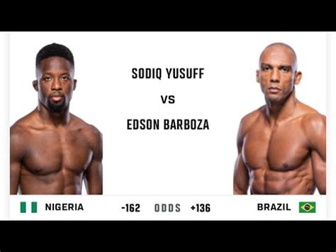 Sodiq Yusuff Vs Edson Barboza Early Prediction UFC Fight Night