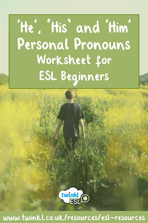 Esl Beginners He His And Him Personal Pronouns Worksheet