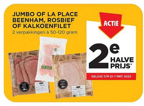 Jumbo Of La Place Beenham Rosbief Of Kalkoenfilet Aanbieding Bij Jumbo