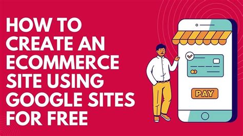 How To Create An E Commerce Website Using Google Sites For Free