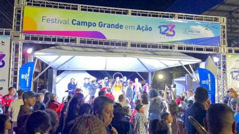 Festival Campo Grande Em A O Acontece Na Regi O Do Anhanduizinho E Em