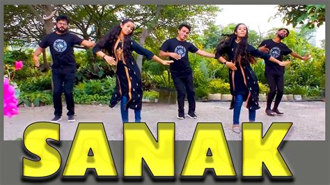 Sanak Dance Cover Video Choreography Performance Badshah Youtube