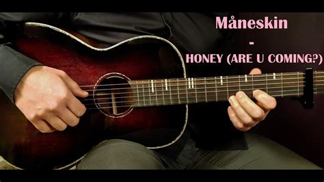 How To Play MÅneskin Honey Are U Coming Acoustic Guitar Lesson