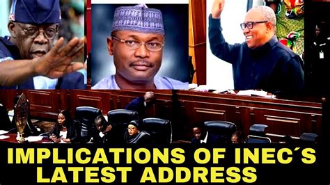 Election Tribunal Inec Final Address Makes Peter Obi Victory So Easy