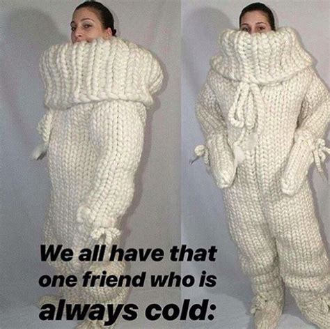 19 Memes That Describe What It's Like to Always Be Cold