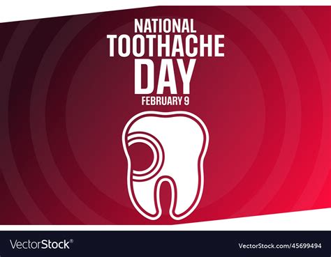 National toothache day february 9 Royalty Free Vector Image