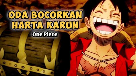 Oda Bocorkan Harta Karun One Piece Ada Apa Dengan Luffy Youtube