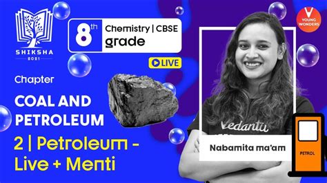 Coal And Petroleum L2 Petroleum Class 8 Chemistry Chapter 5