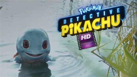 NEW Detective Pikachu Trailer Featuring Charmander Squirtle And More