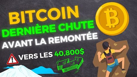 🔥 Bitcoin Btc DerniÈre Chute Avant La RemontÉe 🚀 Analyse Btc Fr