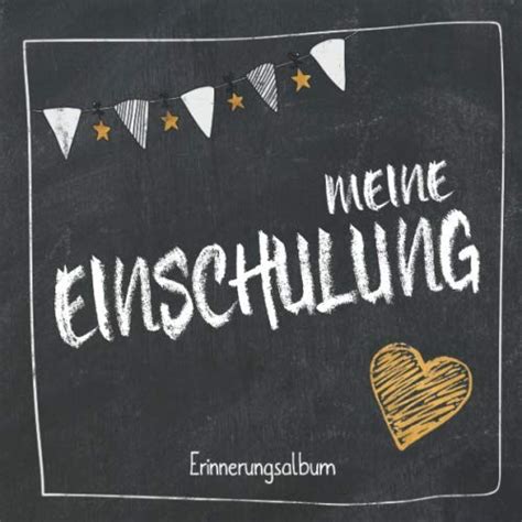 Meine Einschulung Erinnerungsalbum Geschenk zum ersten Schultag für