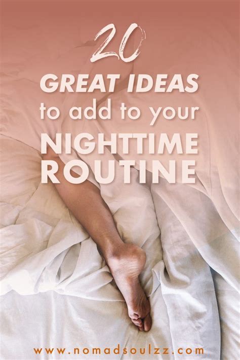 20 Bedtime Rituals To Master Your Nighttime Routine Night Time