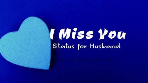 I Miss You Quotes For Husband