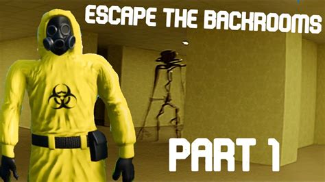 ESCAPE THE BACKROOMS FUNNY MOMENTS Part 1 YouTube