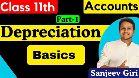 Depreciation Chapter Of Class 11 Depreciation Straight Line Method