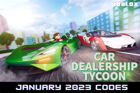 Roblox Car Dealership Tycoon codes for January 2023: Free cash