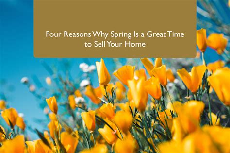 Four Reasons Why Spring Is A Great Time To Sell Your Home Fells New