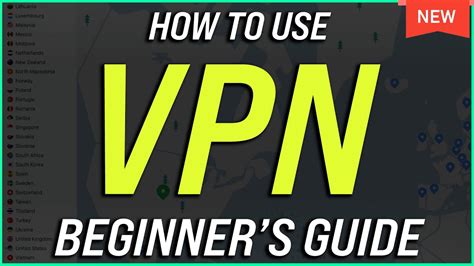 How To Use A Vpn Beginners Guide Youtube