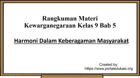 Rangkuman Materi PKN Kelas 9 Bab 5 Harmoni Dalam Keberagaman