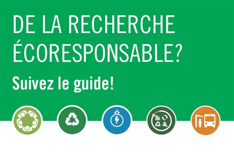 Écoresponsabilité en recherche à lUdeS un nouveau guide des bonnes