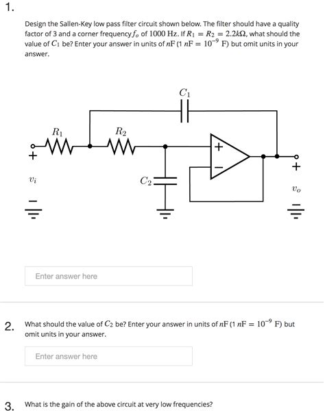 Solved Design The Sallen Key Low Pass Filter Circuit Show