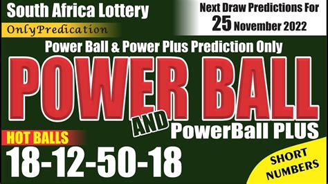 SA PowerBall And PowerBall Plus Prediction Friday 25 November 2022