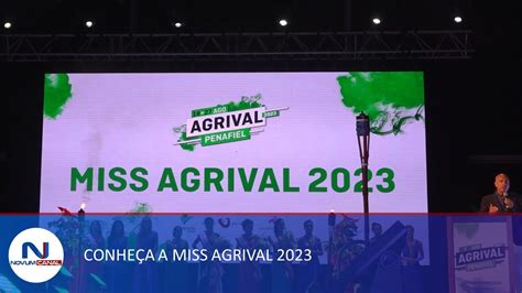 AGRIVAL CONHEÇA A MISS AGRIVAL 2023 YouTube