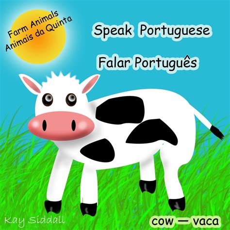 Speak Portuguese Falar Português A Children s Beginner Language Book