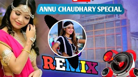 Annu Chaudhary New Song New Tharu Dj Song New Tharu Dj Remix Annu