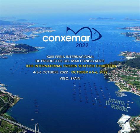 XXIV Conxemar Feria Internacional De Productos Del Mar Congelados En Vigo