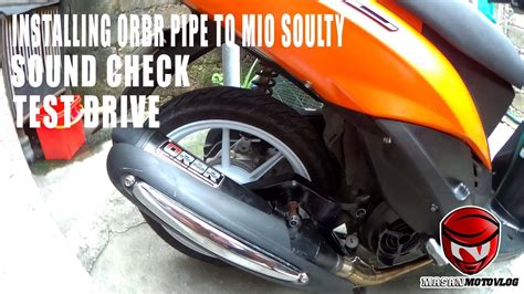 ORBR Pipe For MIO Soulty Sound Check Test Ride While Installed