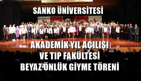 Sanko N Vers Tes Akadem K Yil A Ili I Ve Tip Fak Ltes Beyaz Nl K