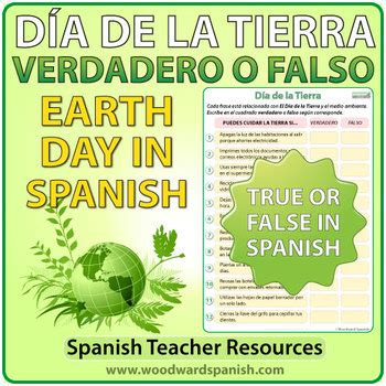 Spanish Earth Day Verdadero O Falso By Woodward Education TPT