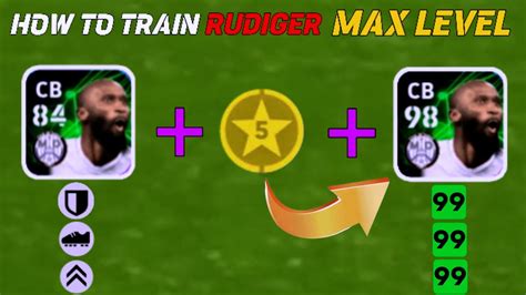 How To Train Free A Rudiger Max Level Efootball Mobile Youtube