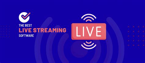 Best Live Streaming Software Ultimate Guide Nitdit