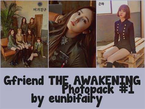 Gfriend The Awakening Photopack By Eunbifairy By Eunbifairy On