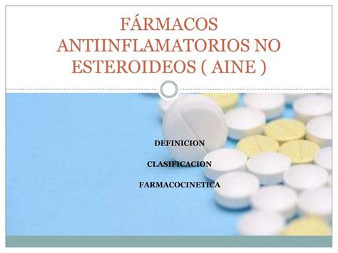 F Rmacos Antiinflamatorios No Esteroideos Dra Batista Udocz