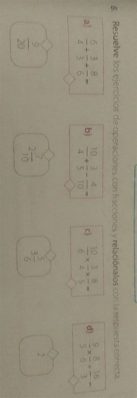 Resuelve Los Ejercicios De Operaciones Con Fracciones Y Relaciones Con