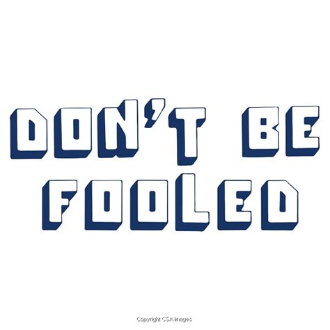 Dont Be Fooled Illustrations Unique Modern And Vintage Style Stock