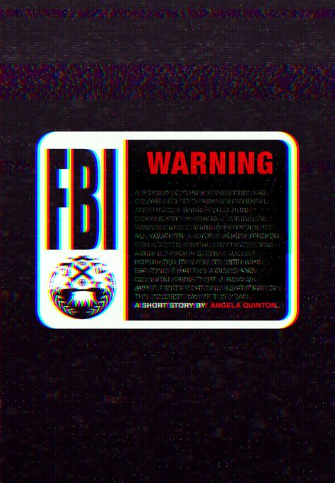fbi warning  angela quinton