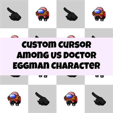 Custom Cursor Custom Cursor Among Us Doctor Eggman Character For Chrome