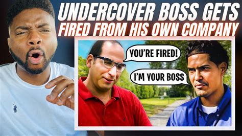 Brit Reacts To Undercover Boss Gets Fired From His Own Company Youtube