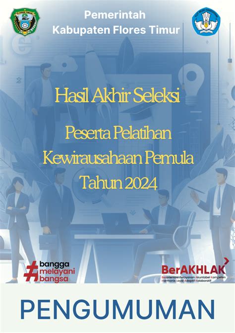 Pengumuman Kelulusan Peserta Pelatihan Kewirausahaan Tahun 2024