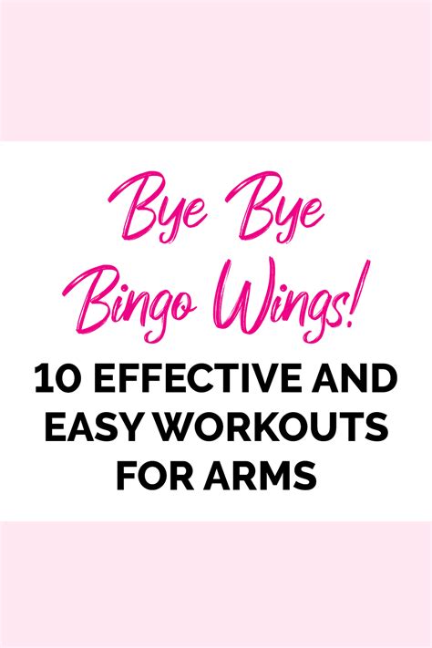 Bye Bye Bingo Wings 10 Effective And Easy Workouts For Arms Artofit