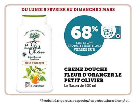 Promo Crème Douche Fleur D oranger Le Petit Olivier chez Hyper U