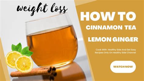 Mix The Cinnamon With The Lemon Ginger For Weight Loss YouTube